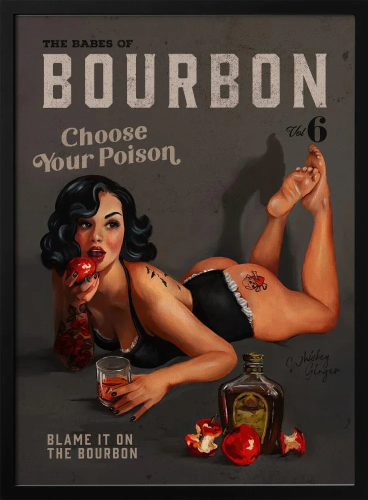 Babes of Bourbon Vol 6 Choose Your Poison Sexy Pinup - The Whiskey Ginger Framed Art | Home or Office Art