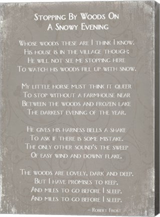 Stopping By Woods On A Snowy Evening Poem by Robert Frost