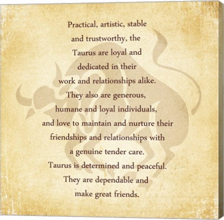 Taurus Character Traits by Veruca Salt