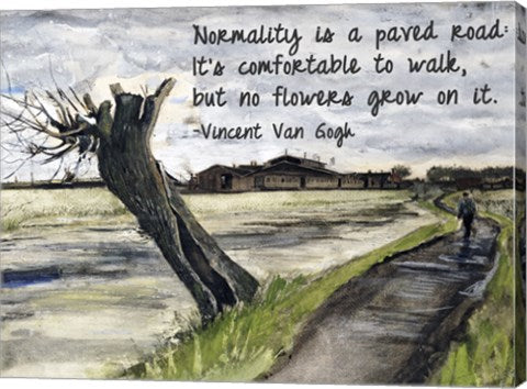 Normality - Van Gogh Quote 1 by Quote Master