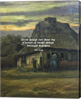 Great Things -Van Gogh Quote 6 by Quote Master