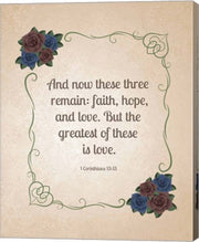 1 Corinthians 13:13 Faith, Hope and Love (Floral) by Inspire Me