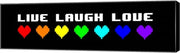 Live Laugh Love -  Black Panoramic with Pixel Hearts by Color Me Happy