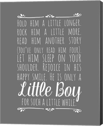 Hold Him A Little Longer - Gray by Color Me Happy