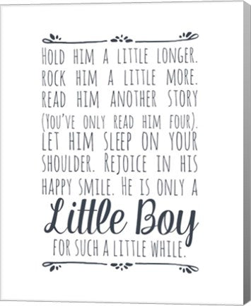 Hold Him A Little Longer - White by Color Me Happy