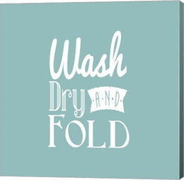 Wash Dry And Fold Blue Background by Color Me Happy