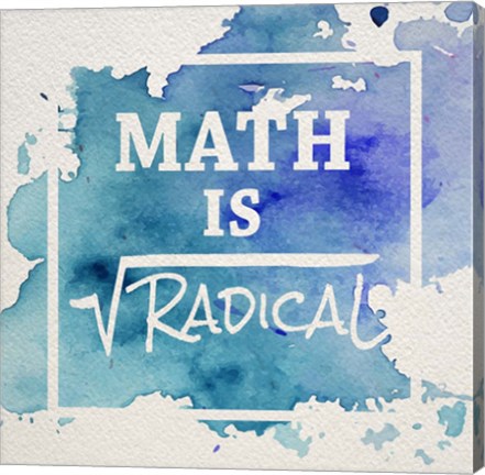 Math Is Radical Watercolor Splash Blue by Color Me Happy