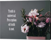 Truth Is Universal - Flowers on Gray Background Pink Tint by Color Me Happy