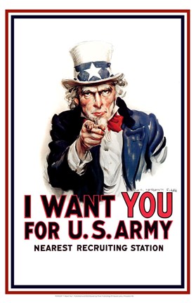 Uncle Sam  - I Want You by James Montgomery Flagg