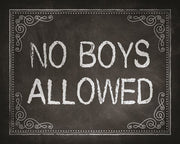 No Boys Allowed Chalkboard Background by Color Me Happy