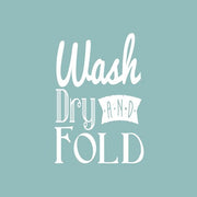 Wash Dry And Fold Blue Background by Color Me Happy