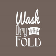 Wash Dry And Fold Brown Background by Color Me Happy