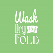 Wash Dry And Fold Green Background by Color Me Happy