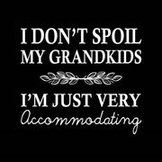 I Don't Spoil My Grandkids Leaf Design Black by Color Me Happy