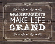 Grandparents Make Life Grand - Wood Background by Color Me Happy