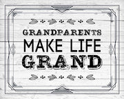 Grandparents Make Life Grand - Painted Wood Background by Color Me Happy