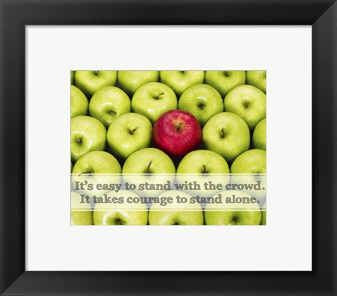 Framed Art It's Easy to Stand With the Crowd Wall Decor 18x24 Artwork