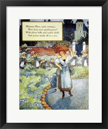 Framed Mistress Mary Quite Contrary by Mother Goose Collection