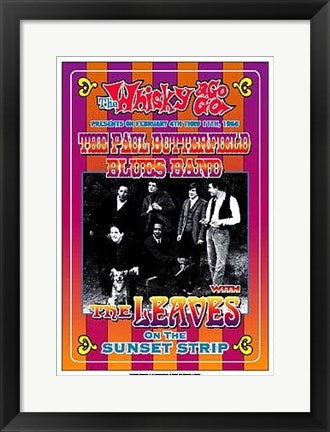 Framed Paul Butterfield Blues Band & The Leaves, 1966: Whisky-A-Go-Go, Los...