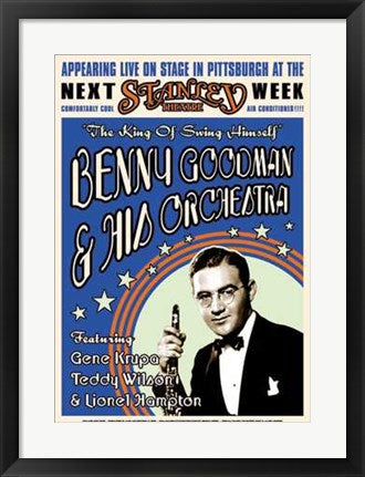 Framed Benny Goodman: Stanley Theatre Pittsburgh, 1936 