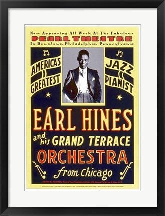 Framed Earl Hines: Pearl Theatre, Philadelphia 1929 