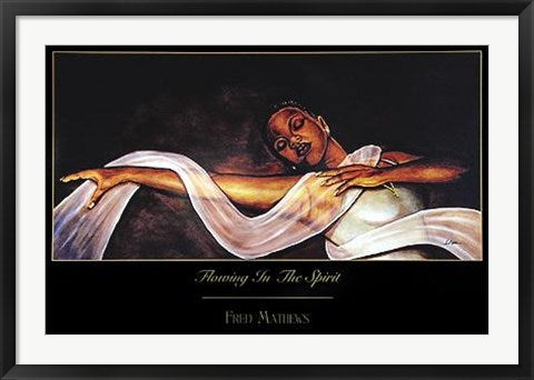 Framed Flowing in the Spirit by Fred Mathews | 24 x 36