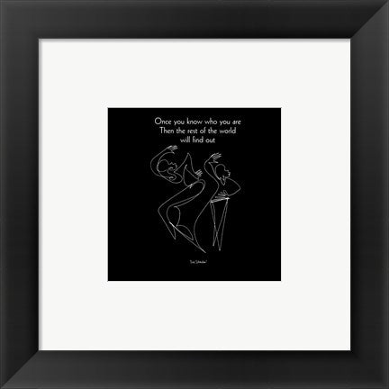 Framed Art Once You Know Who You Are II by Sir Shadow | 6 x 6