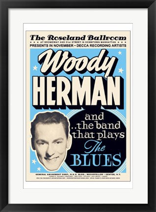Framed Woody Herman: Roseland Ballroon, 1936 24 x 17
