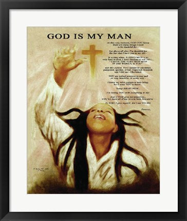 Framed God Is My Man by Batteryman | 21 1/2 x 18