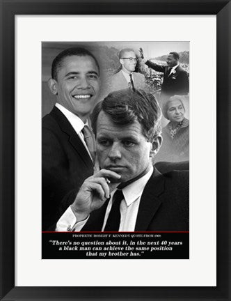 Framed Robert F. Kennedy Prophetic Quote, 1968 (Obama) by Tonya Jones