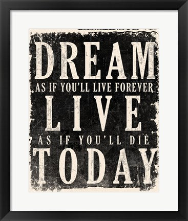 Framed Art Dream, Live, Today - James Dean Quote Wall Decor 18x24 Artwork