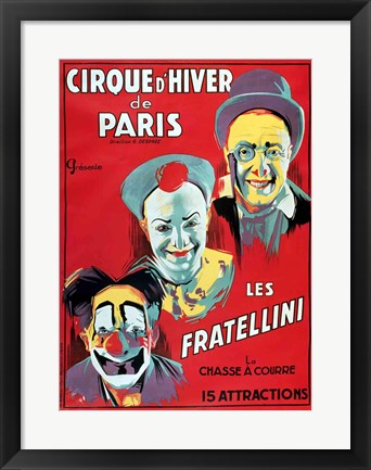Framed Art Poster advertising the 'Cirque d'Hiver de Paris' featuring the Fratellini Clowns Wall Decor 18x24 Artwork