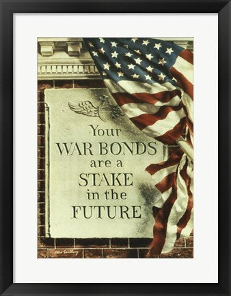 Framed Art Your War Bonds are at Stake in the Future Wall Decor 18x24 Artwork
