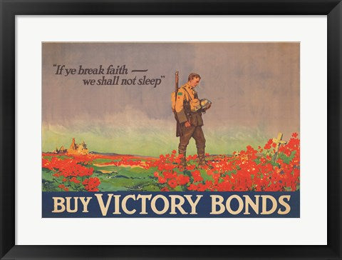 Framed Art If Ye Break Faith - We Shall Not Sleep Wall Decor 18x24 Artwork