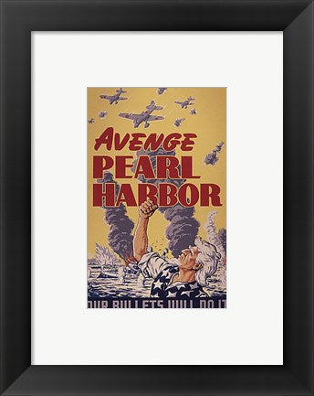 Framed Art Frame Art Avenge Pearl Harbor - Our Bullets Will Do It Wall Decor 18x24 Artwork