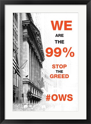 Framed Art We Are The 99% Wall Decor 18x24 Artwork