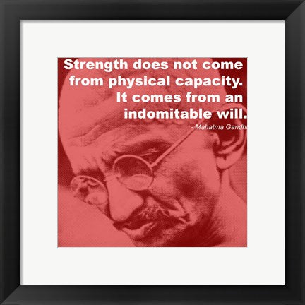 Framed Art Gandhi - Strength Quote Wall Decor 18x24 Artwork