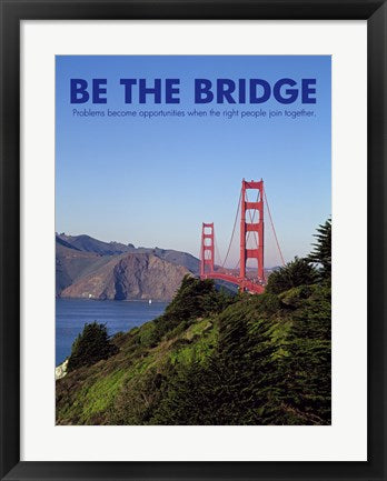 Framed Art Be The Bridge Framed Art for your Home Wall Decor 18x24 Artwork