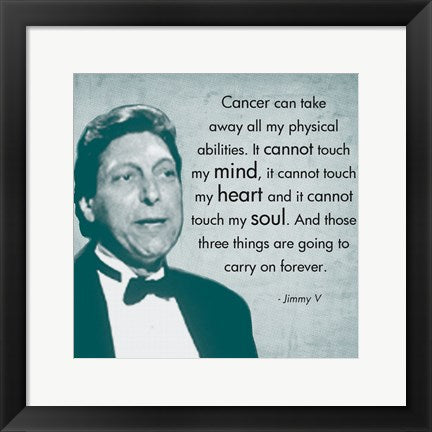 Framed Art Those Three Things, Jimmy V Wall Decor 18x24 Artwork
