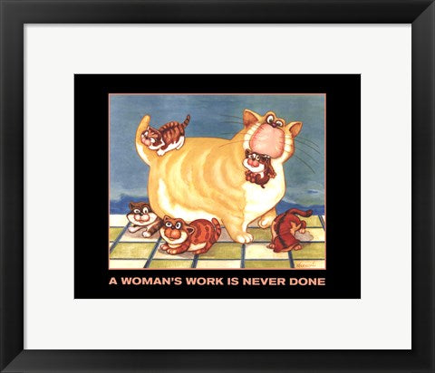Framed A Woman's Work in Never Done by Kourosh | 14 x 11