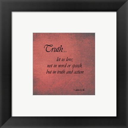Framed Art Truth 1 John 3:18 Wall Decor 18x24 Artwork