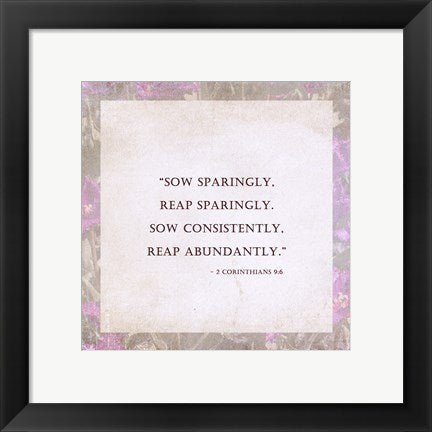 Framed Art Sow Sparingly Wall Decor 18x24 Artwork