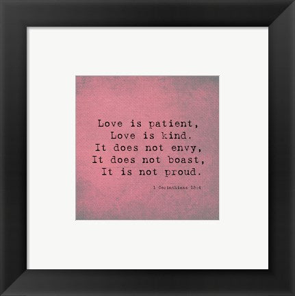 Framed Art 1 Corinthians 13:4 Framed Art for your Home Wall Decor 18x24 Artwork