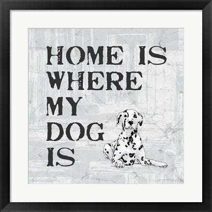 Home Is Where My Dog Is by Veruca Salt