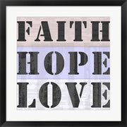 Framed Art Faith Hope Love by Veruca Salt Wall Decor 18x24 Artwork