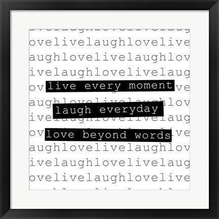 Framed Art Live Every Moment by Veruca Salt Wall Decor 18x24 Artwork