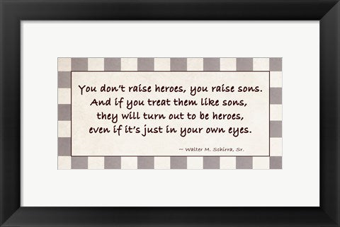 Framed Art You Raise Heroes by Veruca Salt Wall Decor 18x24 Artwork