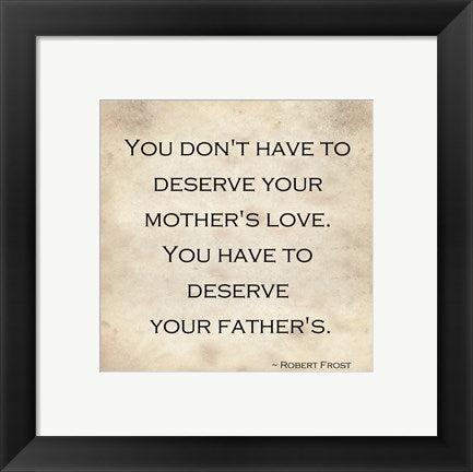 Framed Art Your Father's Love by Veruca Salt Wall Decor 18x24 Artwork