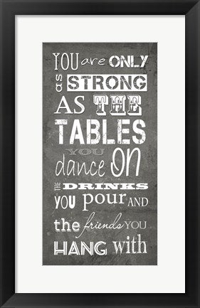 Framed Art You are Only as Strong by Veruca Salt Wall Decor 18x24 Artwork