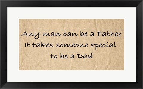 Framed Art Any Man Quote by Veruca Salt Wall Decor 18x24 Artwork